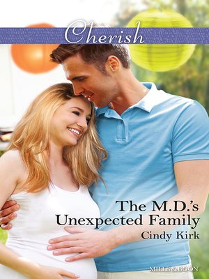 cover image of The M.D.'s Unexpected Family